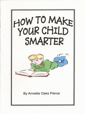 cover image of How to Make Your Child Smarter